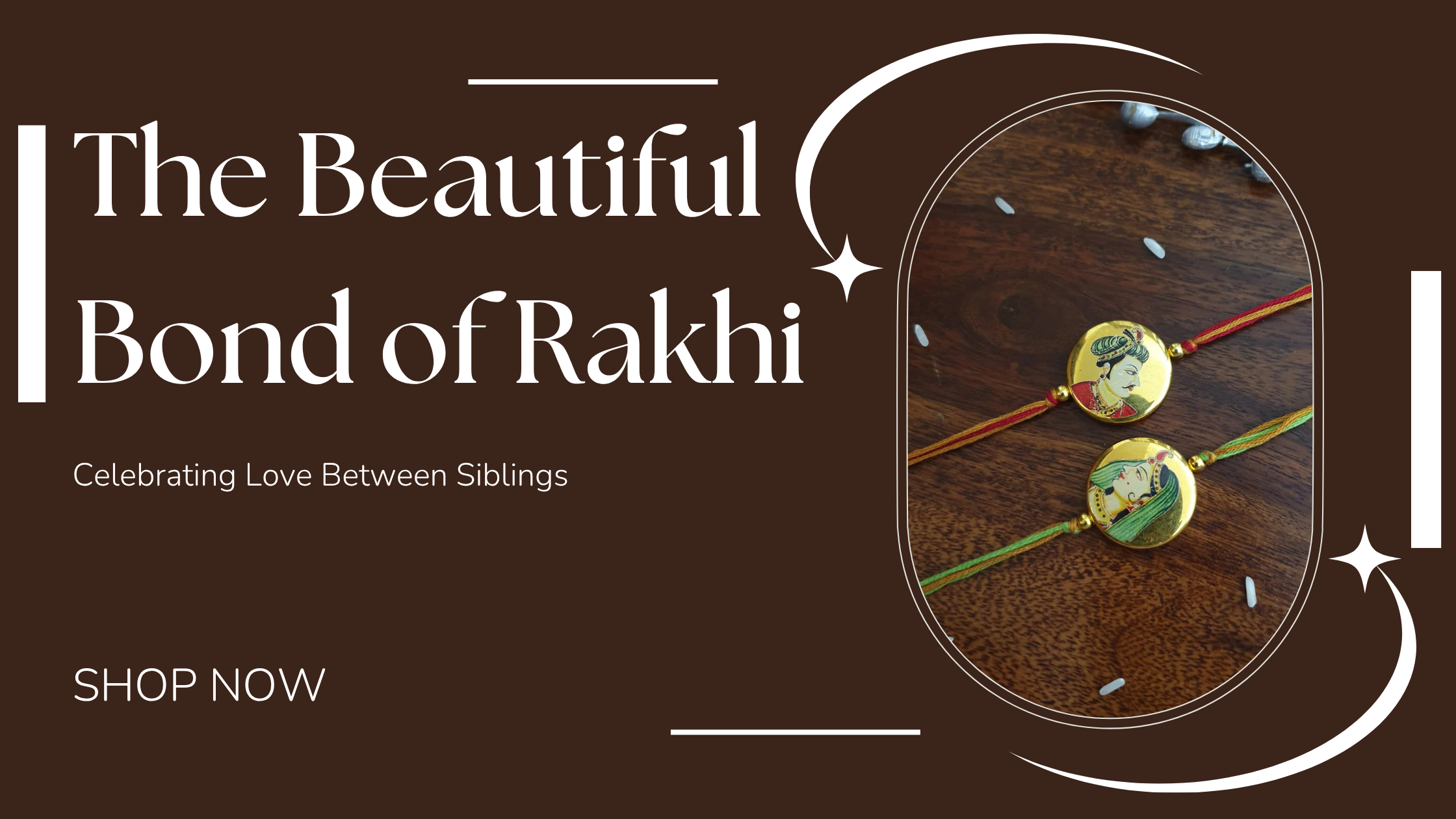 The Beautiful Bond of Rakhi: Celebrating Love Between Siblings